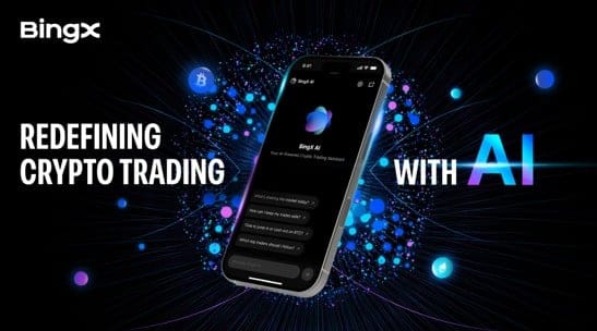 The Future is Here: BingX AI Becomes the Complete Assistant in Cryptocurrency Trading